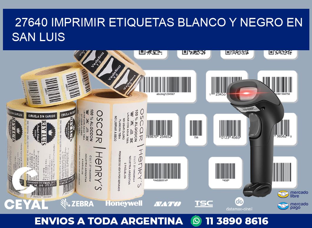 27640 IMPRIMIR ETIQUETAS BLANCO Y NEGRO EN SAN LUIS