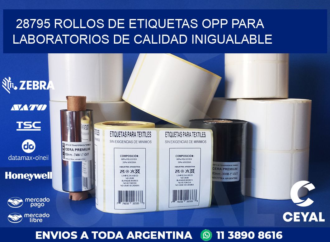 28795 ROLLOS DE ETIQUETAS OPP PARA LABORATORIOS DE CALIDAD INIGUALABLE