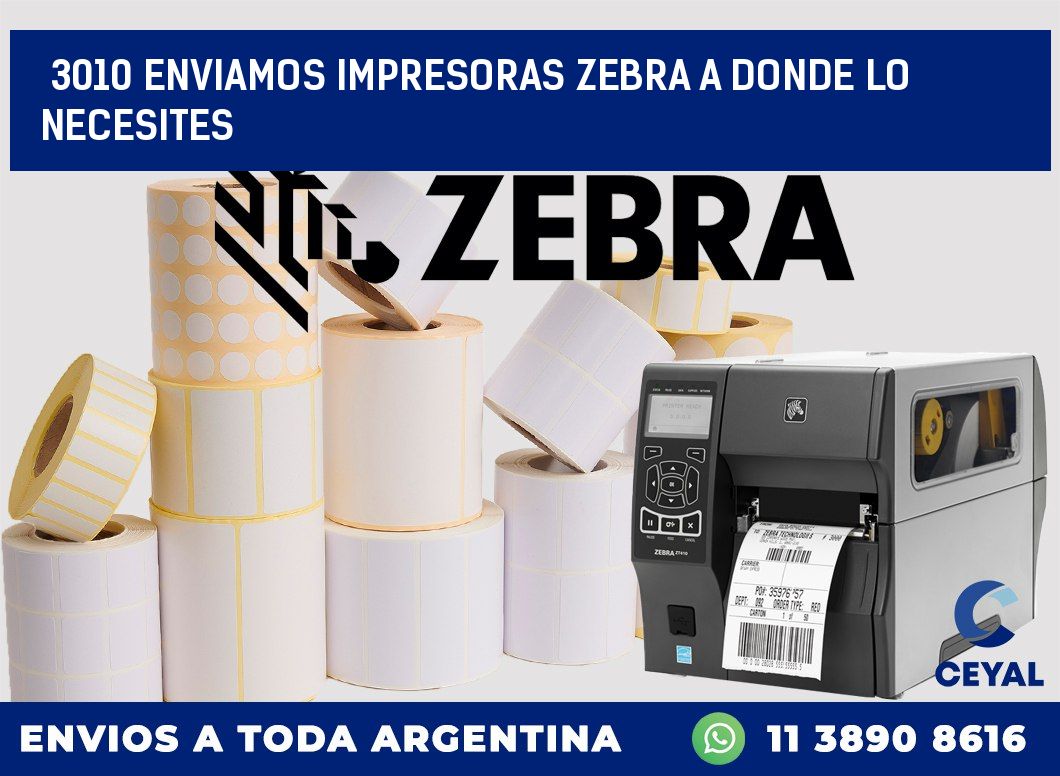 3010 ENVIAMOS IMPRESORAS ZEBRA A DONDE LO NECESITES