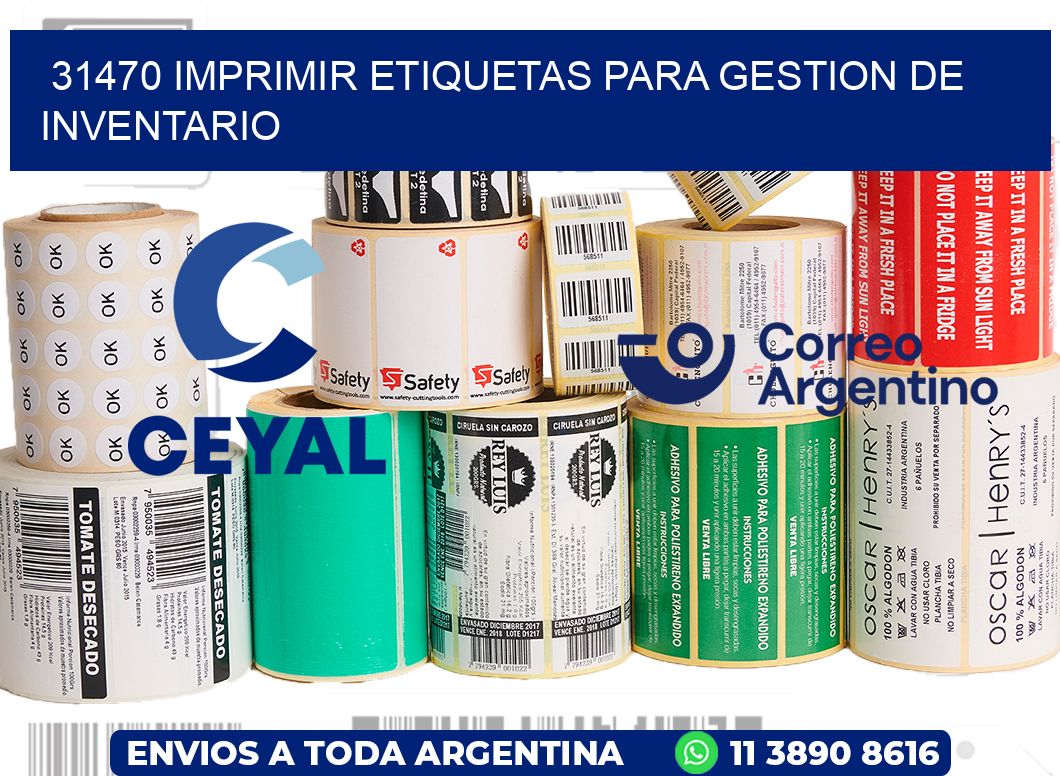 31470 IMPRIMIR ETIQUETAS PARA GESTION DE INVENTARIO