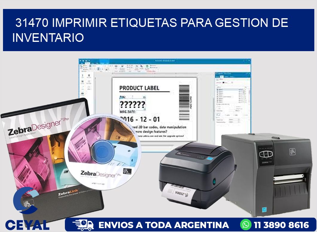 31470 IMPRIMIR ETIQUETAS PARA GESTION DE INVENTARIO
