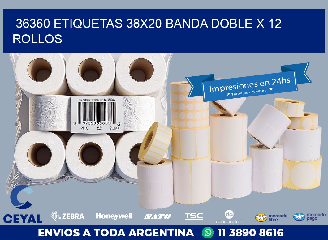 36360 ETIQUETAS 38X20 BANDA DOBLE X 12 ROLLOS