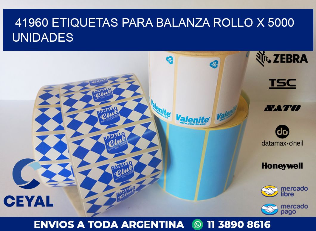 41960 ETIQUETAS PARA BALANZA ROLLO X 5000 UNIDADES
