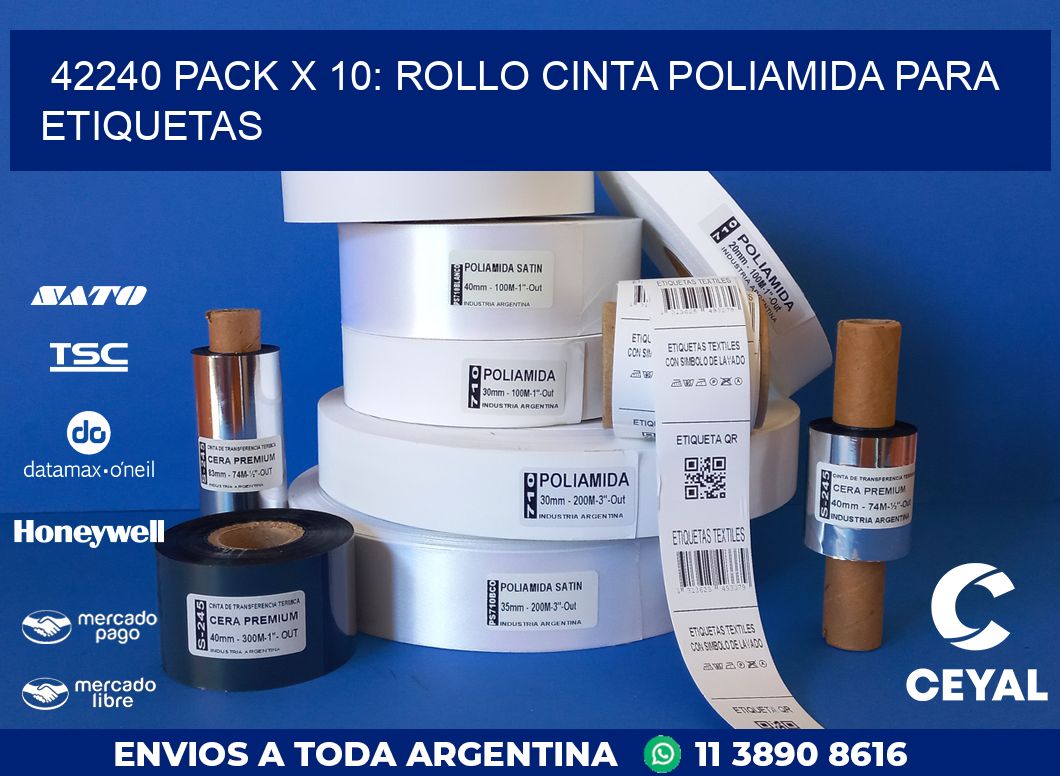 42240 PACK X 10: ROLLO CINTA POLIAMIDA PARA ETIQUETAS