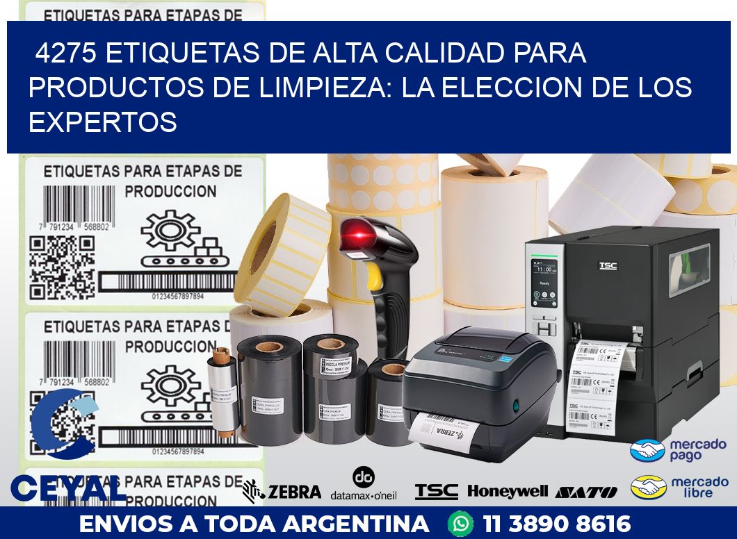 4275 ETIQUETAS DE ALTA CALIDAD PARA PRODUCTOS DE LIMPIEZA: LA ELECCION DE LOS EXPERTOS