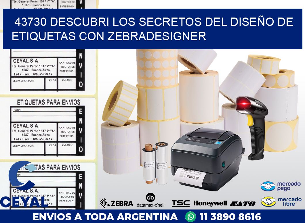 43730 DESCUBRI LOS SECRETOS DEL DISEÑO DE ETIQUETAS CON ZEBRADESIGNER