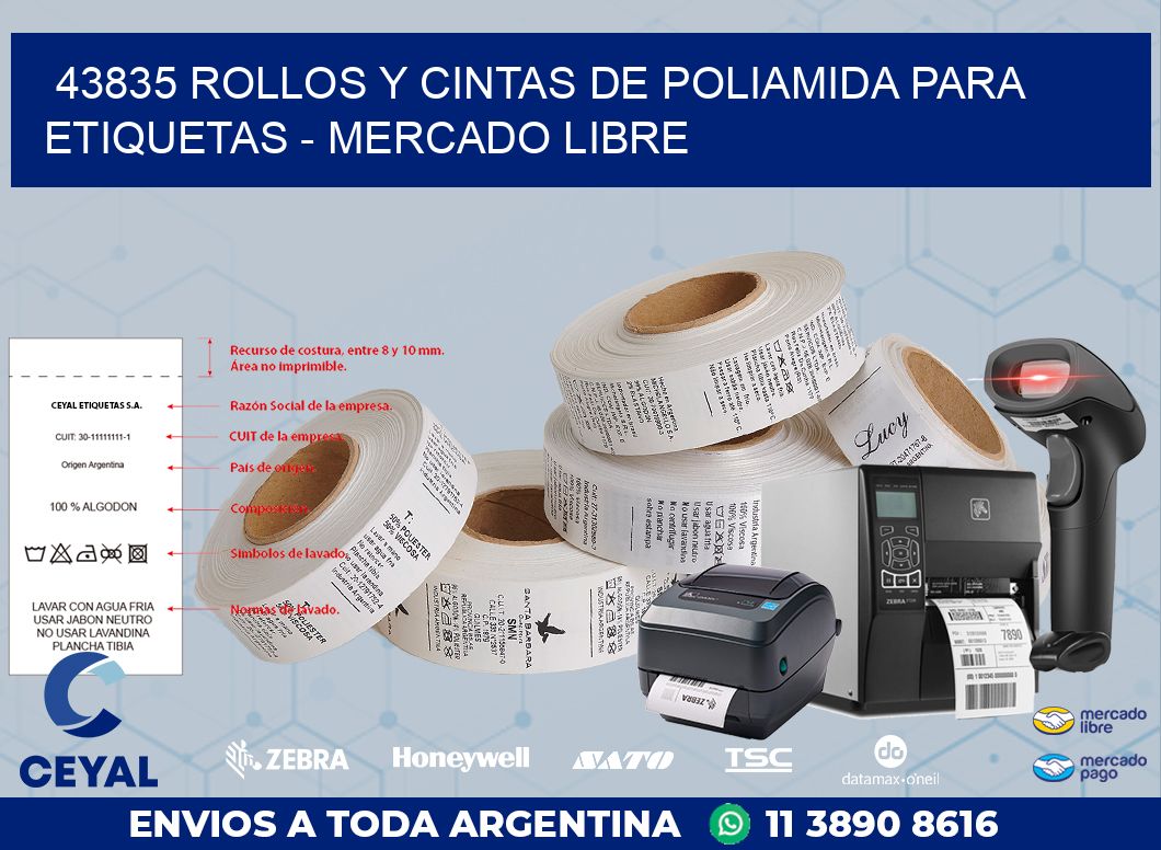 43835 ROLLOS Y CINTAS DE POLIAMIDA PARA ETIQUETAS - MERCADO LIBRE