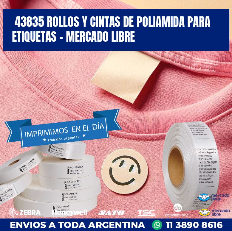 43835 ROLLOS Y CINTAS DE POLIAMIDA PARA ETIQUETAS – MERCADO LIBRE