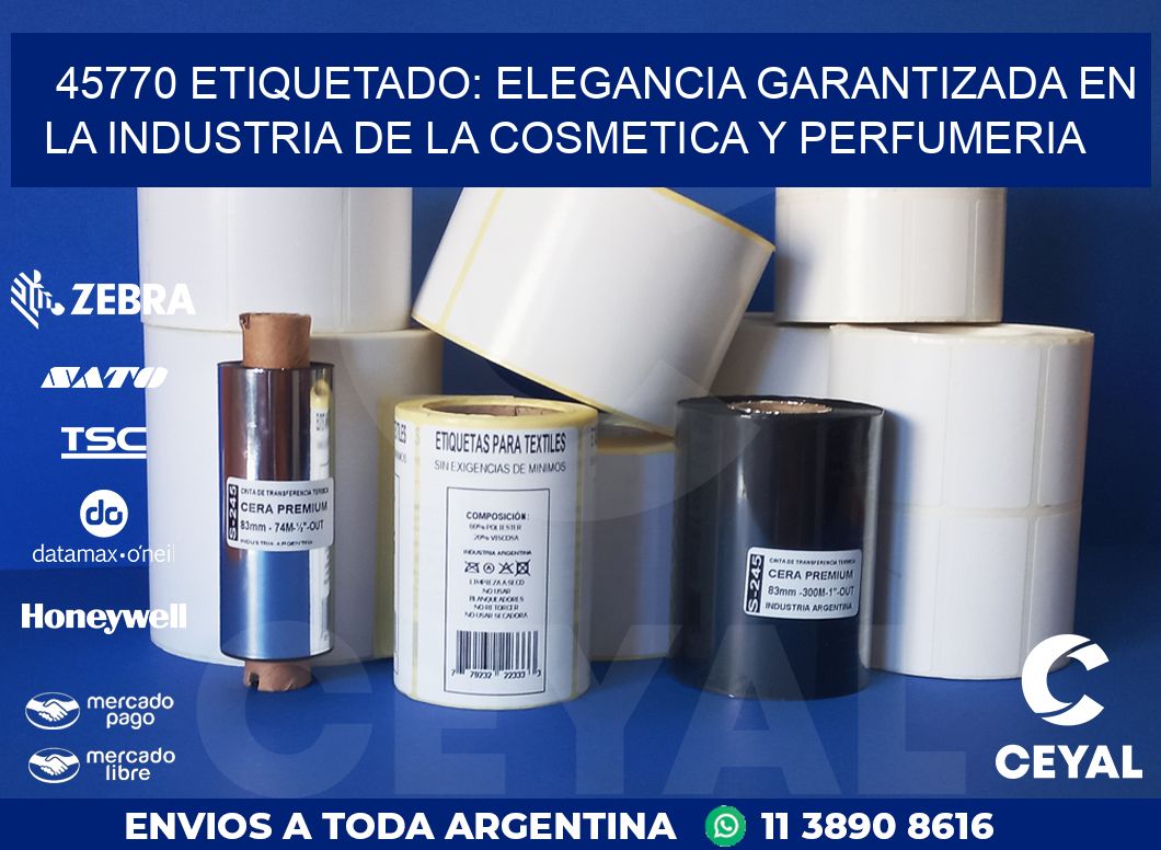 45770 ETIQUETADO: ELEGANCIA GARANTIZADA EN LA INDUSTRIA DE LA COSMETICA Y PERFUMERIA