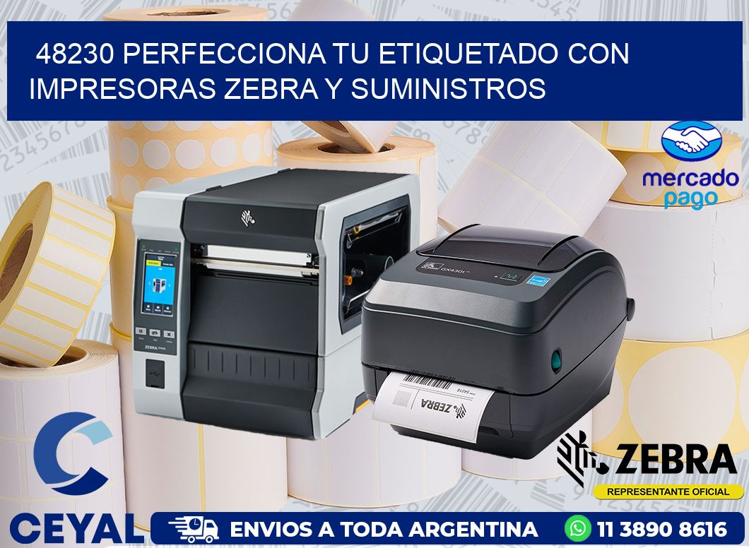 48230 PERFECCIONA TU ETIQUETADO CON IMPRESORAS ZEBRA Y SUMINISTROS