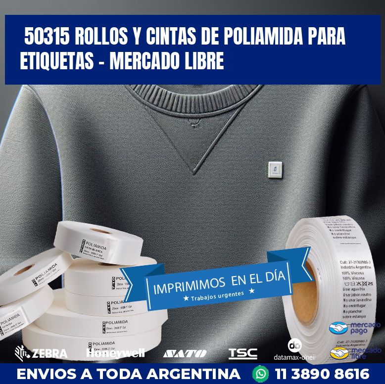 50315 ROLLOS Y CINTAS DE POLIAMIDA PARA ETIQUETAS – MERCADO LIBRE