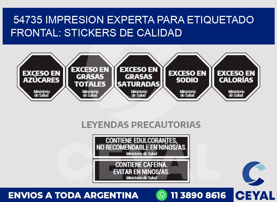 54735 IMPRESION EXPERTA PARA ETIQUETADO FRONTAL: STICKERS DE CALIDAD