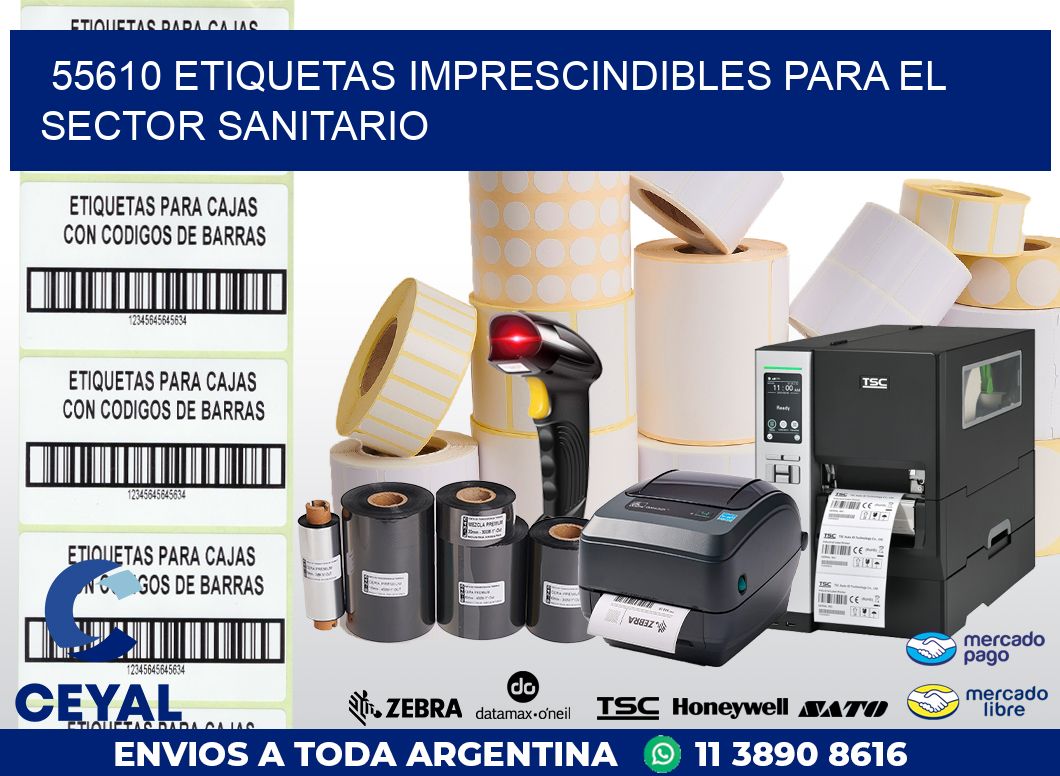 55610 ETIQUETAS IMPRESCINDIBLES PARA EL SECTOR SANITARIO