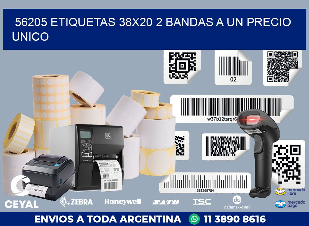56205 ETIQUETAS 38X20 2 BANDAS A UN PRECIO UNICO