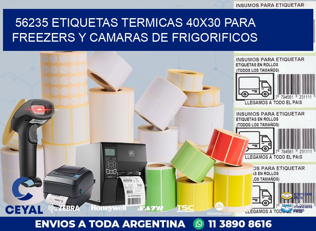 56235 ETIQUETAS TERMICAS 40X30 PARA FREEZERS Y CAMARAS DE FRIGORIFICOS