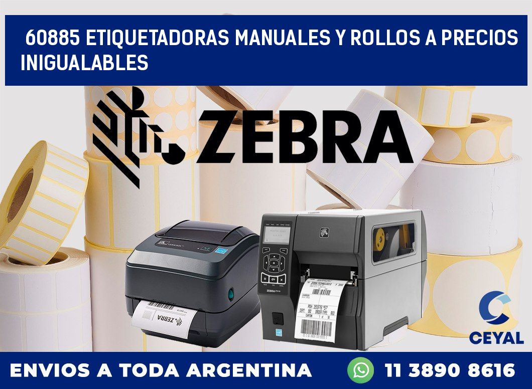 60885 ETIQUETADORAS MANUALES Y ROLLOS A PRECIOS INIGUALABLES
