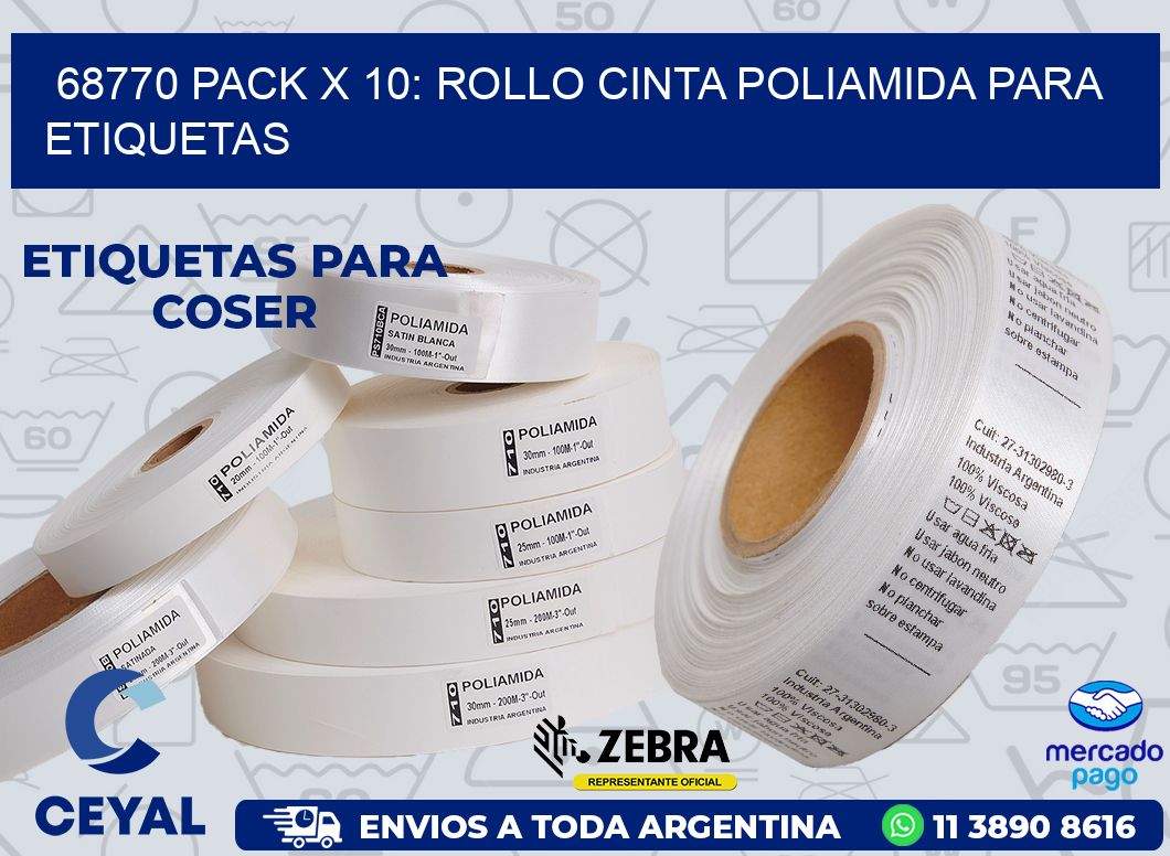 68770 PACK X 10: ROLLO CINTA POLIAMIDA PARA ETIQUETAS