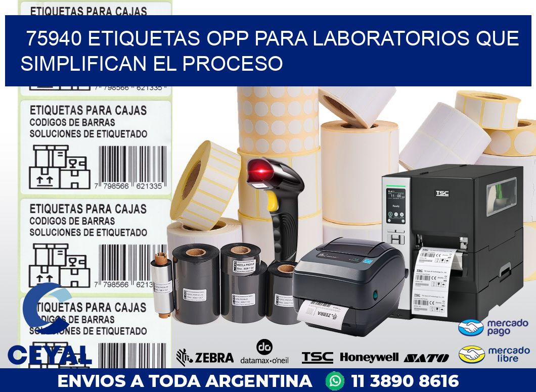75940 ETIQUETAS OPP PARA LABORATORIOS QUE SIMPLIFICAN EL PROCESO