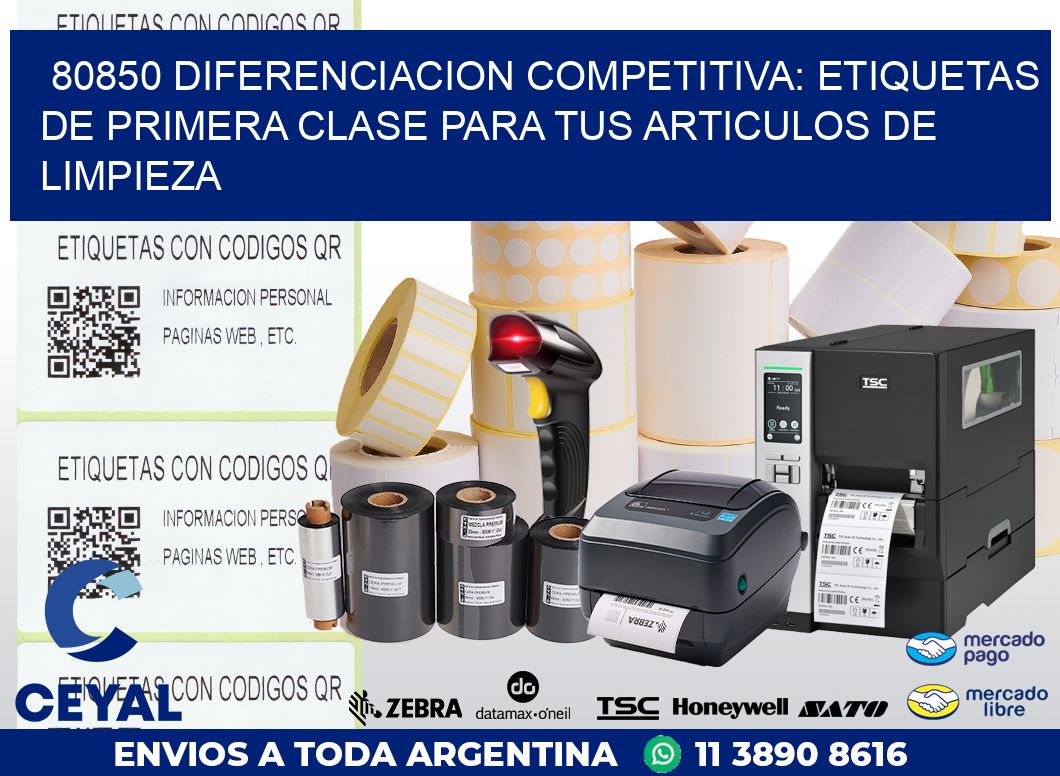 80850 DIFERENCIACION COMPETITIVA: ETIQUETAS DE PRIMERA CLASE PARA TUS ARTICULOS DE LIMPIEZA