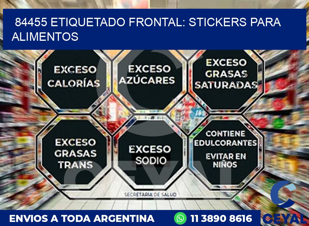 84455 ETIQUETADO FRONTAL: STICKERS PARA ALIMENTOS