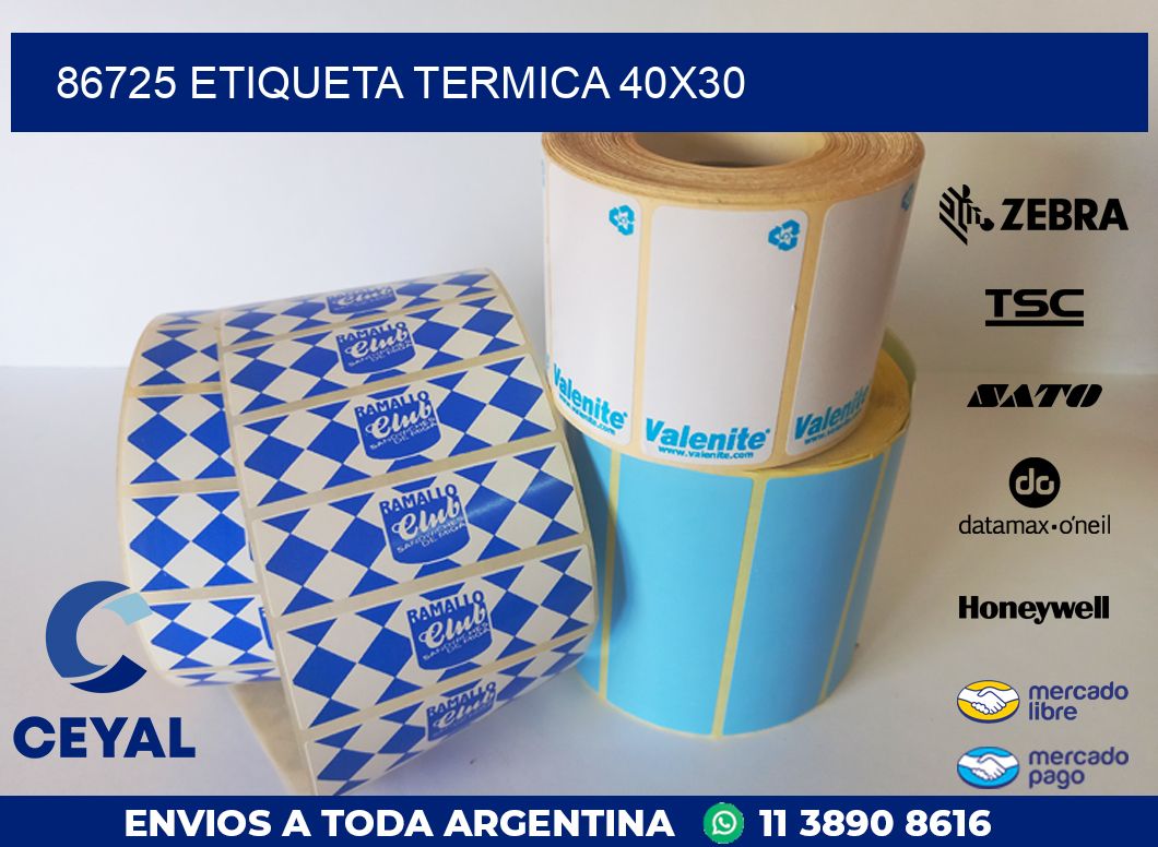 86725 ETIQUETA TERMICA 40X30