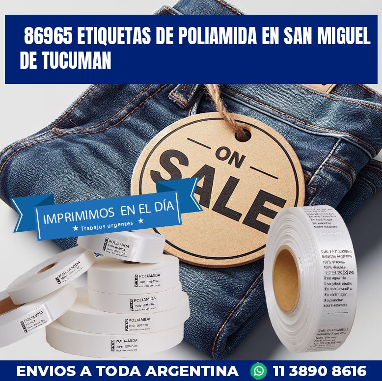 86965 ETIQUETAS DE POLIAMIDA EN SAN MIGUEL DE TUCUMAN