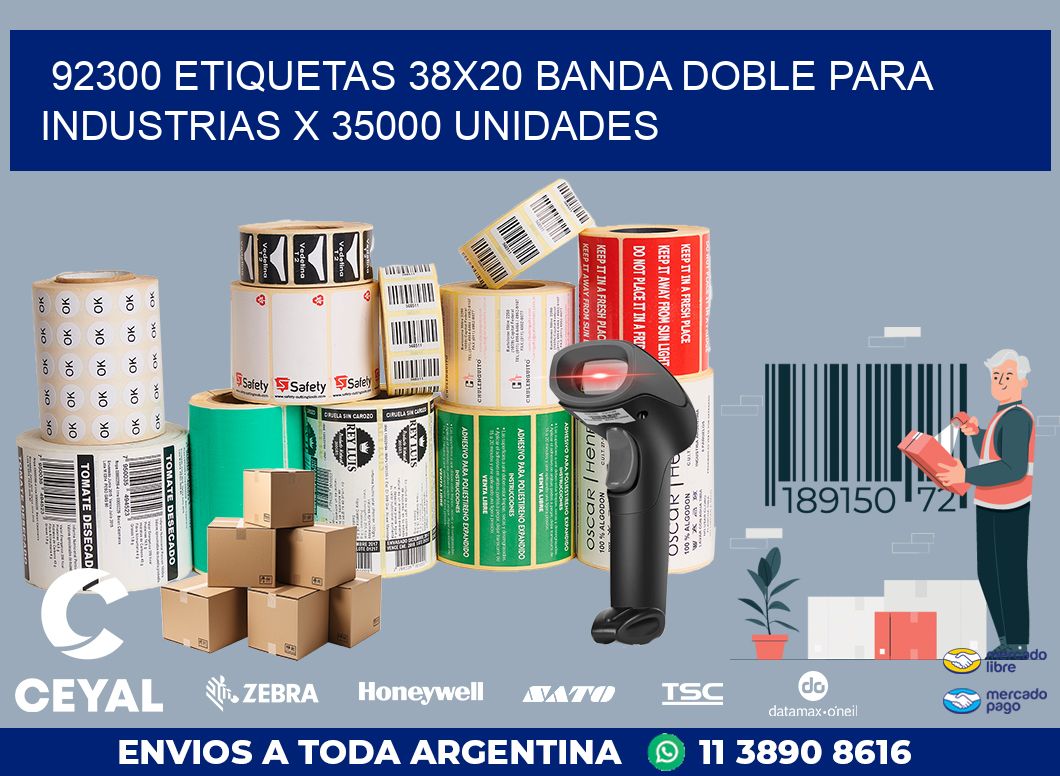 92300 ETIQUETAS 38X20 BANDA DOBLE PARA INDUSTRIAS X 35000 UNIDADES
