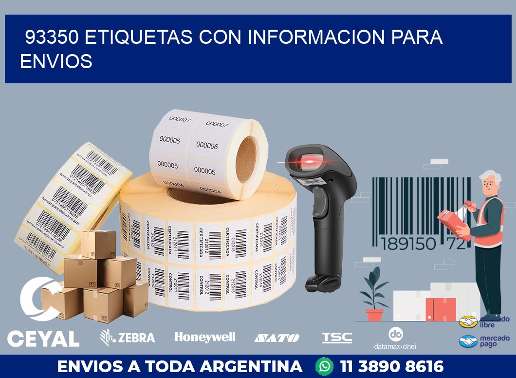 93350 ETIQUETAS CON INFORMACION PARA ENVIOS
