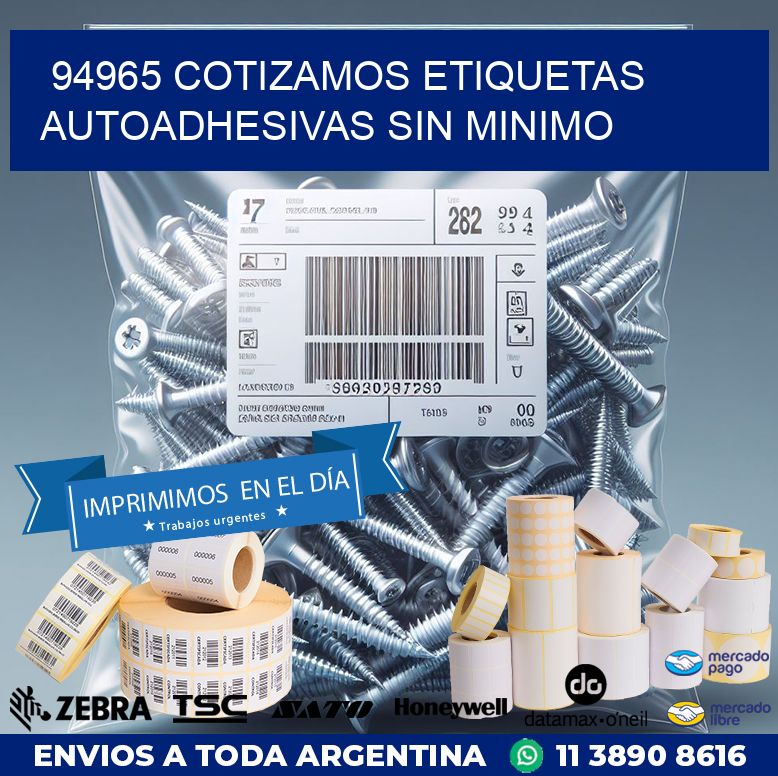 94965 COTIZAMOS ETIQUETAS AUTOADHESIVAS SIN MINIMO