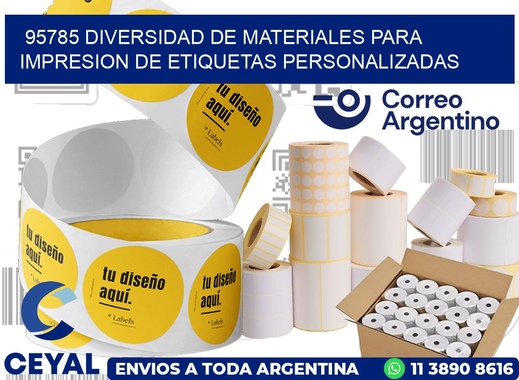 95785 DIVERSIDAD DE MATERIALES PARA IMPRESION DE ETIQUETAS PERSONALIZADAS