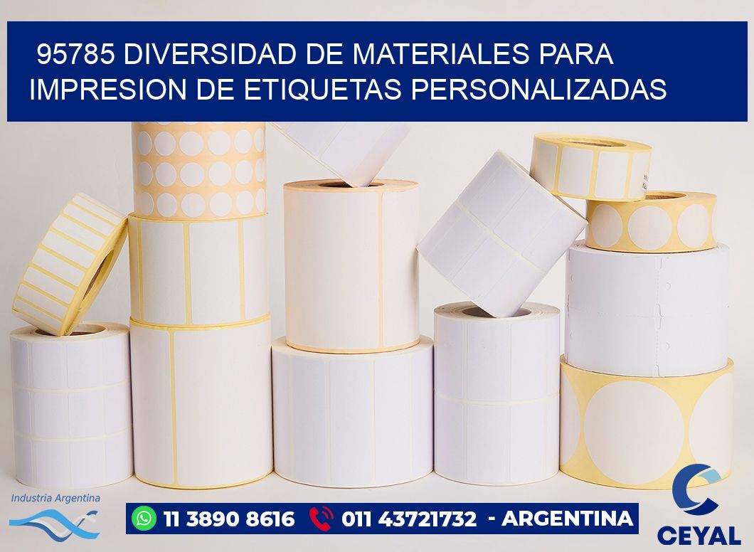 95785 DIVERSIDAD DE MATERIALES PARA IMPRESION DE ETIQUETAS PERSONALIZADAS
