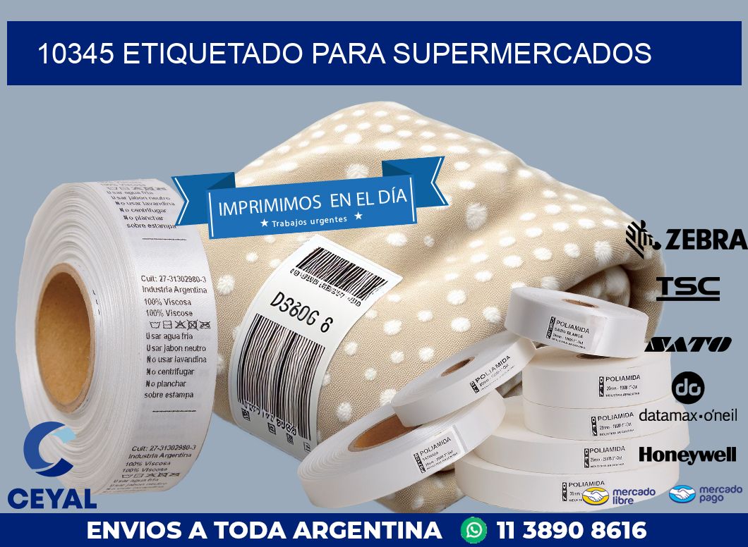 10345 ETIQUETADO PARA SUPERMERCADOS