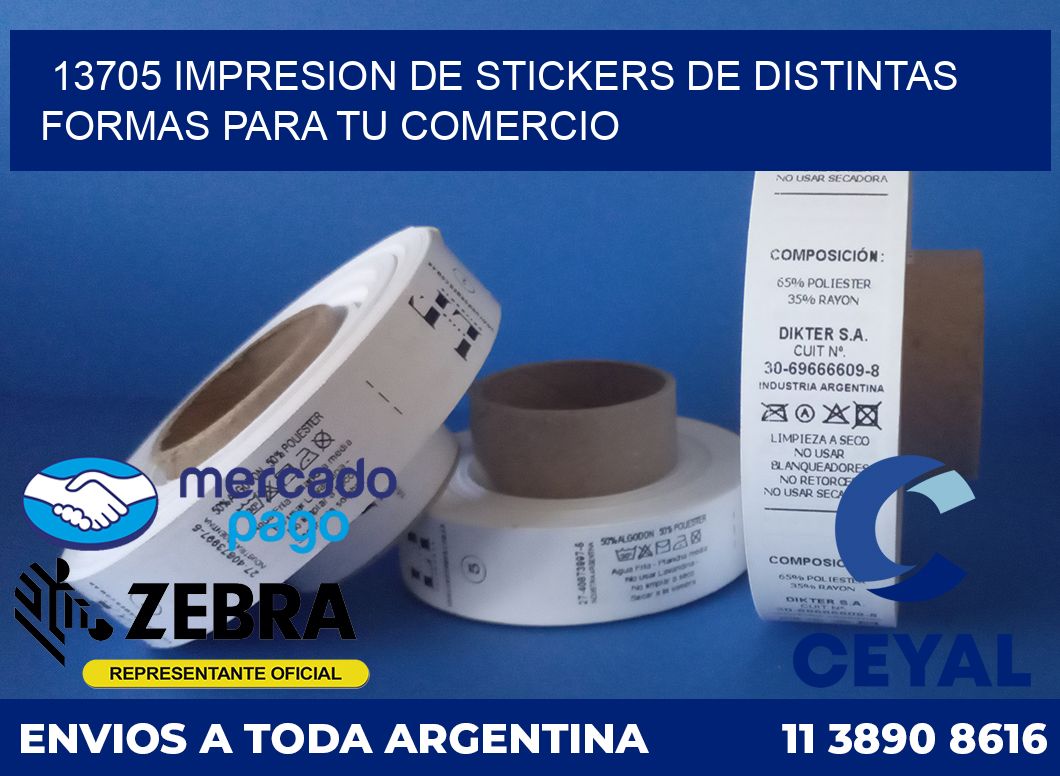 13705 IMPRESION DE STICKERS DE DISTINTAS FORMAS PARA TU COMERCIO