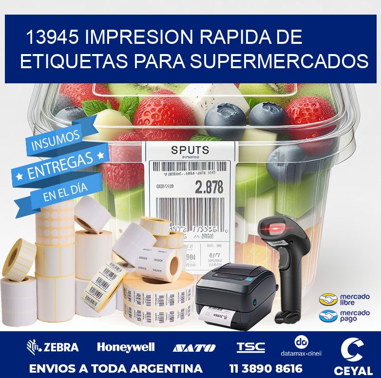 13945 IMPRESION RAPIDA DE ETIQUETAS PARA SUPERMERCADOS