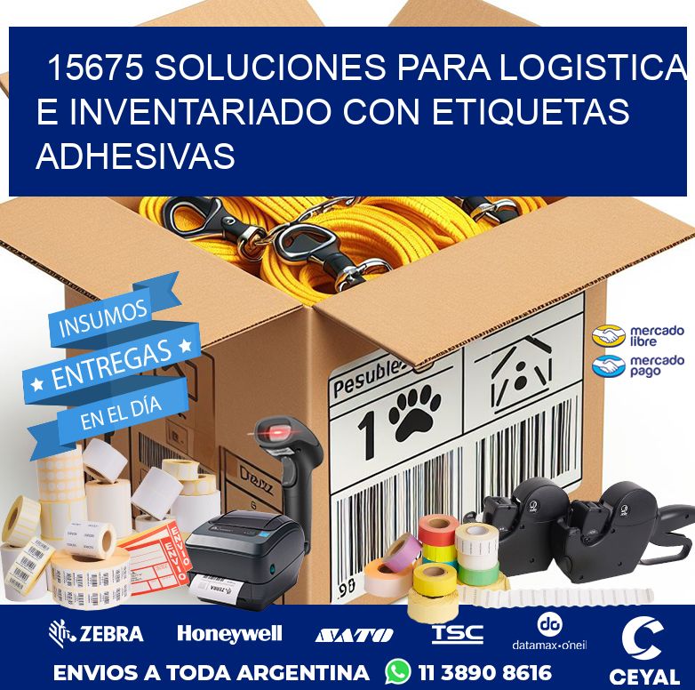 15675 SOLUCIONES PARA LOGISTICA E INVENTARIADO CON ETIQUETAS ADHESIVAS