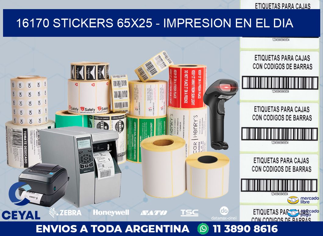 16170 STICKERS 65x25 - IMPRESION EN EL DIA