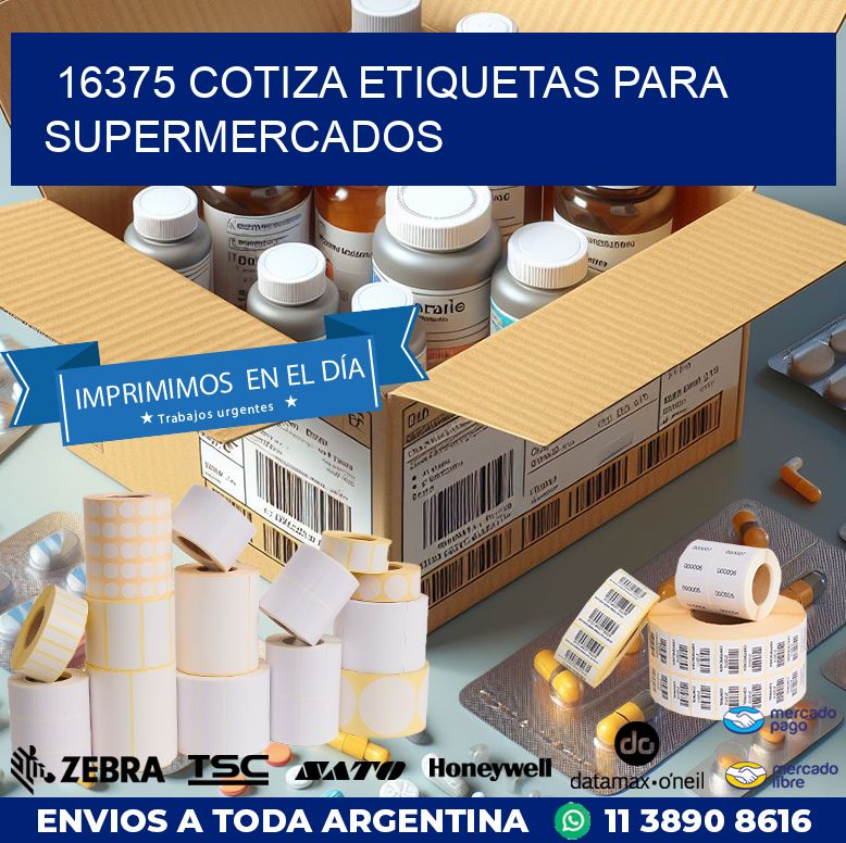 16375 COTIZA ETIQUETAS PARA SUPERMERCADOS