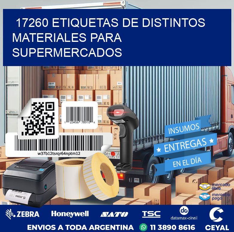 17260 ETIQUETAS DE DISTINTOS MATERIALES PARA SUPERMERCADOS