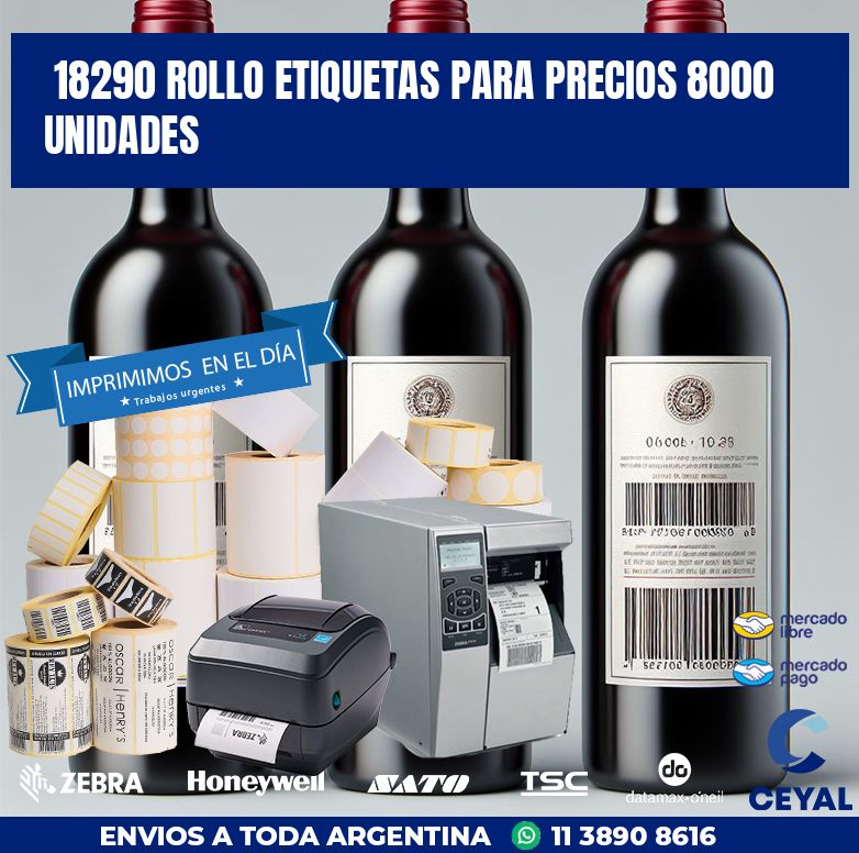 18290 ROLLO ETIQUETAS PARA PRECIOS 8000 UNIDADES