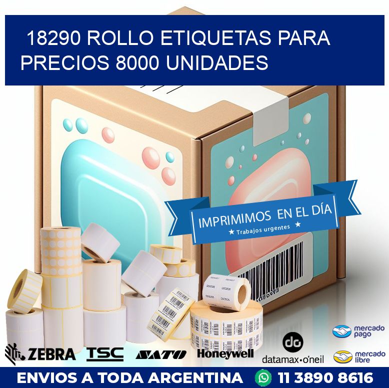 18290 ROLLO ETIQUETAS PARA PRECIOS 8000 UNIDADES