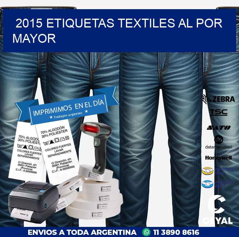 2015 ETIQUETAS TEXTILES AL POR MAYOR