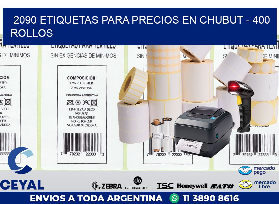 2090 ETIQUETAS PARA PRECIOS EN CHUBUT - 400 ROLLOS