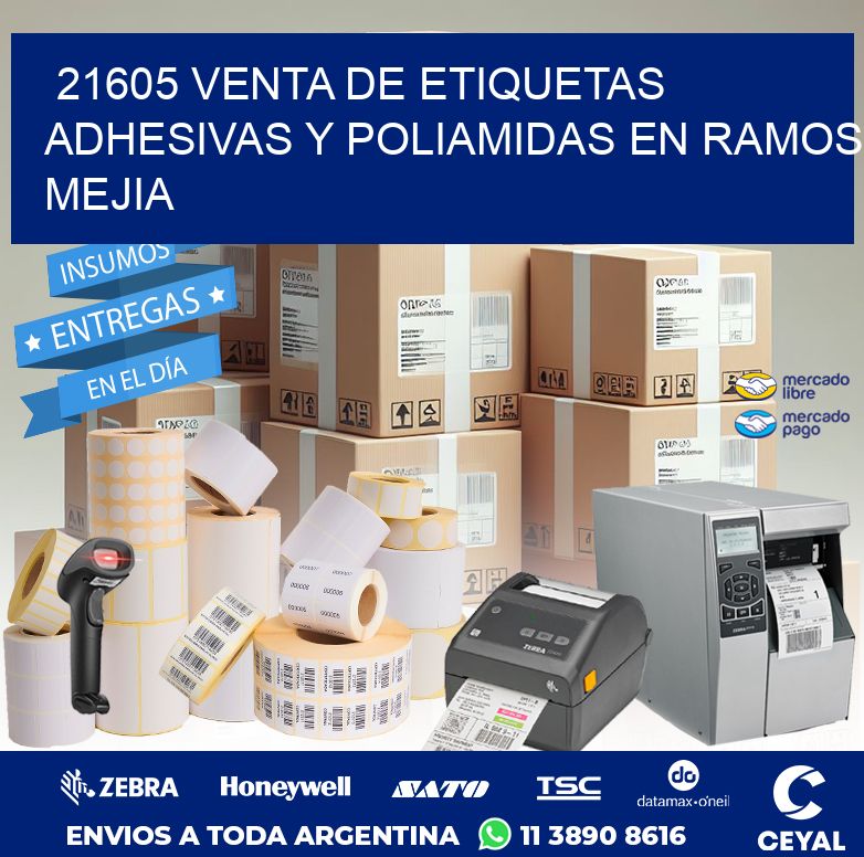 21605 VENTA DE ETIQUETAS ADHESIVAS Y POLIAMIDAS EN RAMOS MEJIA