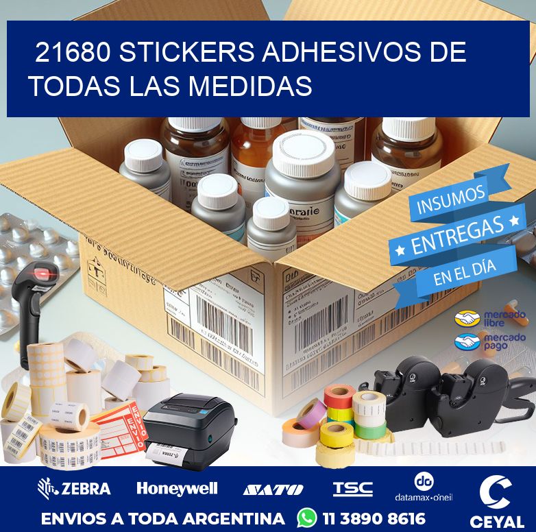 21680 STICKERS ADHESIVOS DE TODAS LAS MEDIDAS