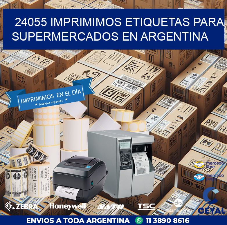 24055 IMPRIMIMOS ETIQUETAS PARA SUPERMERCADOS EN ARGENTINA