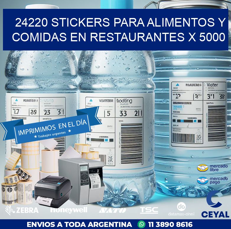 24220 STICKERS PARA ALIMENTOS Y COMIDAS EN RESTAURANTES X 5000