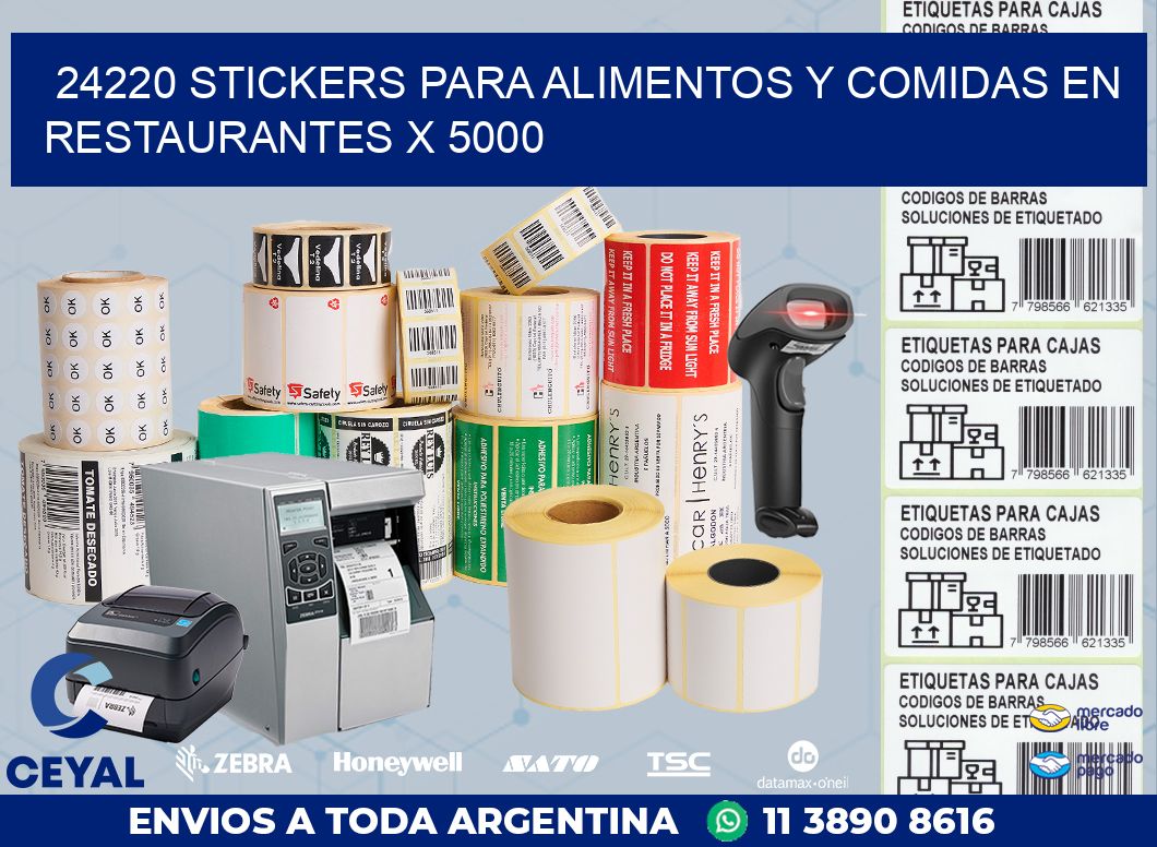 24220 STICKERS PARA ALIMENTOS Y COMIDAS EN RESTAURANTES X 5000