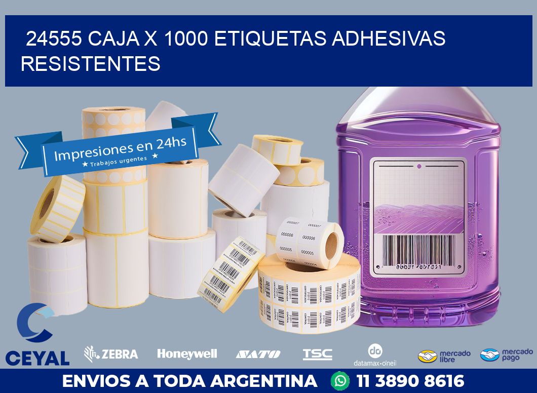 24555 CAJA X 1000 ETIQUETAS ADHESIVAS RESISTENTES
