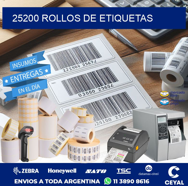 25200 ROLLOS DE ETIQUETAS