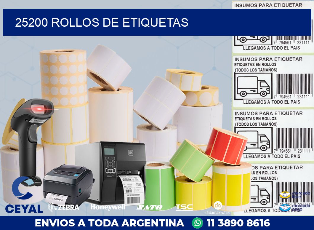 25200 ROLLOS DE ETIQUETAS